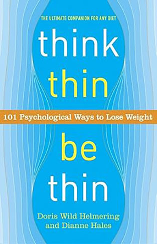 Think Thin, Be Thin